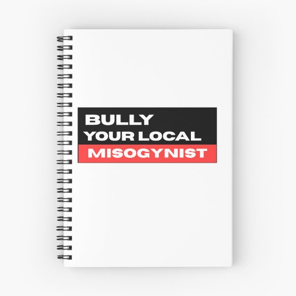 Item preview, Bully your local misogynist - feminist, women's rights & equality  designed and sold by CapriCreatives.