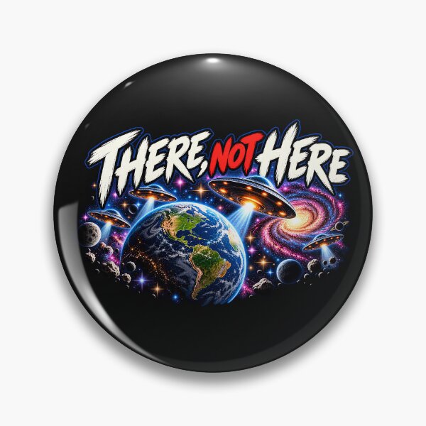 Item preview, 'There Not Here' UFO, UAP, Alien Galaxy Retro Sci-Fi designed and sold by Genius Geek.