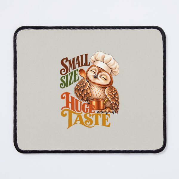 Item preview, Small Size Huge Taste Cute Owl Chef designed and sold by PunchDrop.