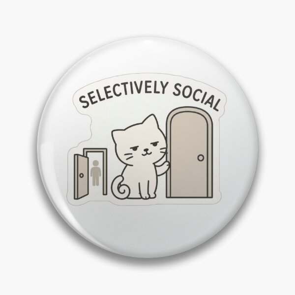 Item preview, Selectively Social Cat – Funny Introvert Humor designed and sold by LINE & MOOD⭐️⭐️⭐️⭐️⭐️.