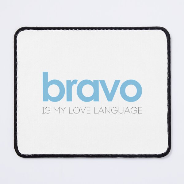 Item preview, Bravo Is My Love Language designed and sold by schell-renay.