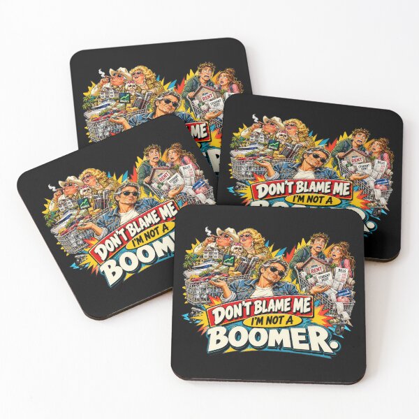 Item preview, Don't Blame Me I'm Not a Baby Boomer designed and sold by Ray's Photos & Art.