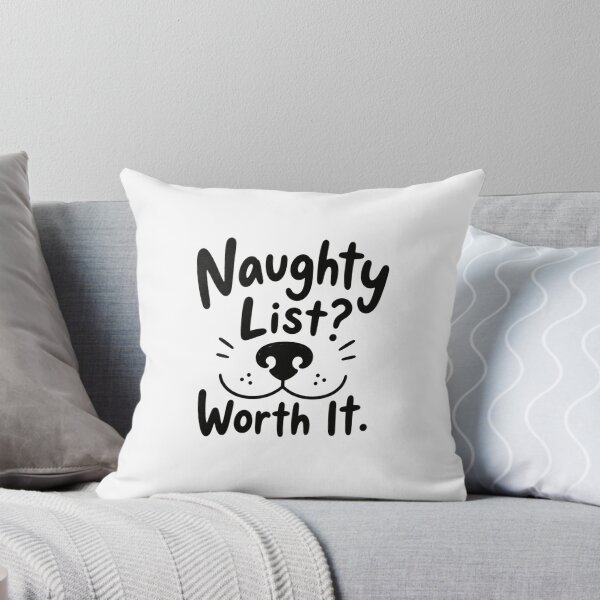 Item preview, Naughty List Worth It Funny Christmas Dog Lover Puppy Quote designed and sold by is-ann-are.