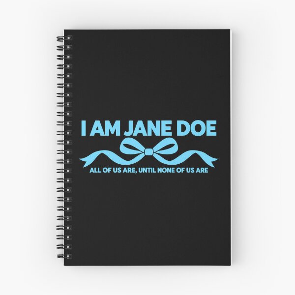 Item preview, I Am Jane Doe Womens Movement Saying designed and sold by DoArtITa.