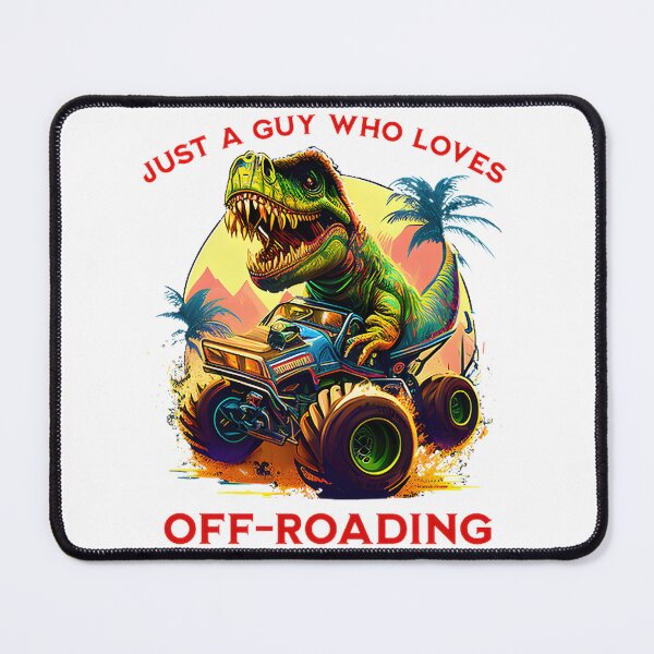Item preview, Just a Guy Who Loves Off Roading Adventure and Outdoor Exploration Design designed and sold by bredbubble99.