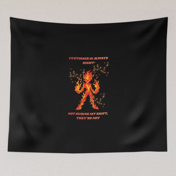 Item preview, Customer Is Always Right Not During My Shift Sarcastic Retail Humor designed and sold by DontCareClub.