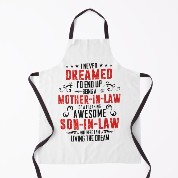 Item preview, Funny I Never Dreamed I'd End Up Being A Mother In Law Son in Law Humorous Gift Design designed and sold by AndyMarkum.