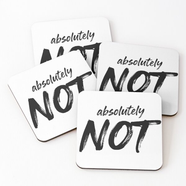 Item preview, Absolutely NOT - Humorous Typography Design designed and sold by Cyber Warrior.