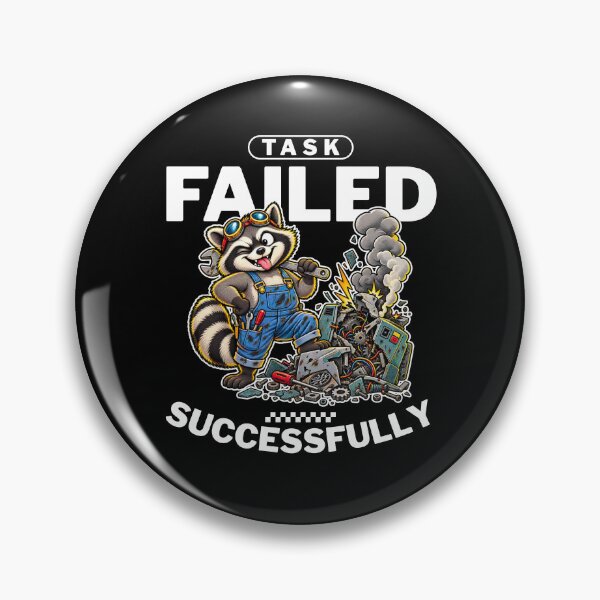 Item preview, Task failed designed and sold by Peerless-Prime.