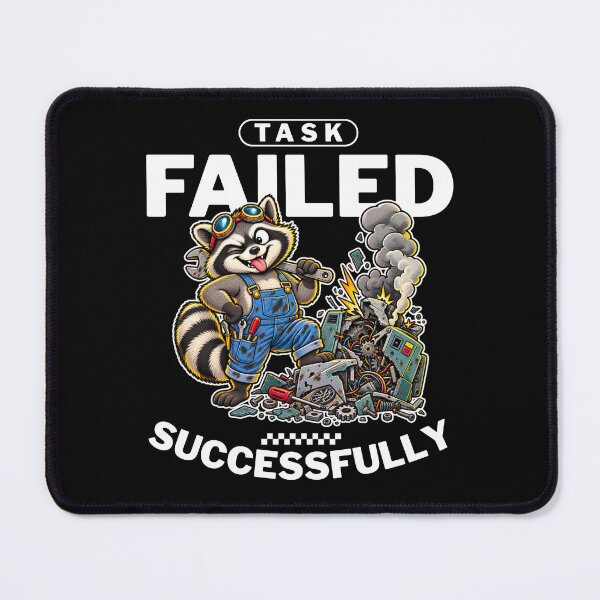 Item preview, Task failed designed and sold by Peerless-Prime.