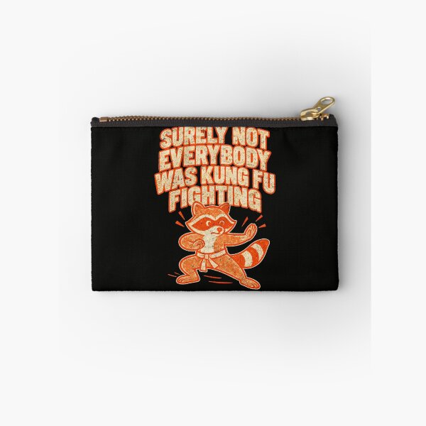 Item preview, Surely Not Everybody – Kung Fu Raccoon designed and sold by AwesomeBeyondLimits.