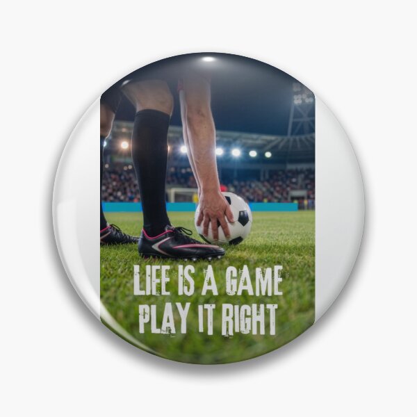 Item preview, Life Is A Game Play It Right Soccer Motivational Typography designed and sold by moonsun4.