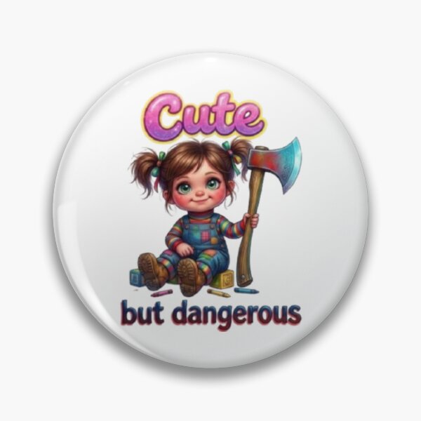 Item preview, Cute but dangerous. designed and sold by CHRIST5000.
