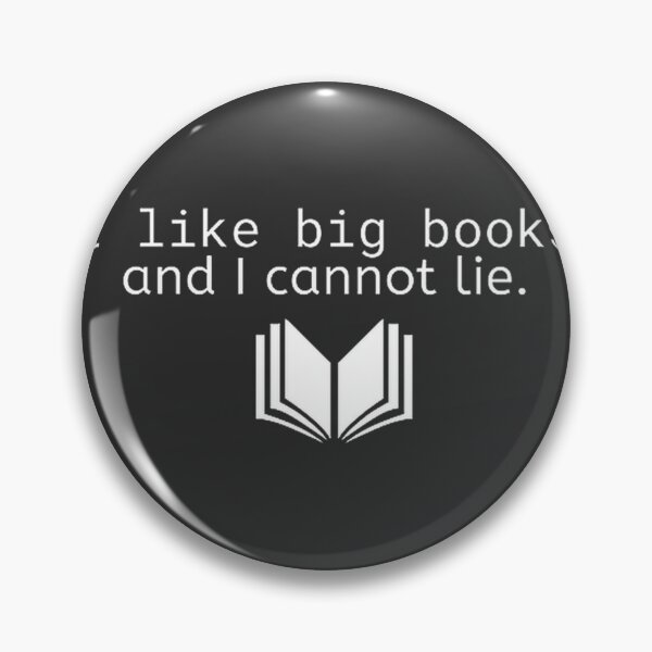 Item preview, I Like Big Books and I Cannot Lie Funny Reading Lover Quote Design designed and sold by AbdelAmrani.