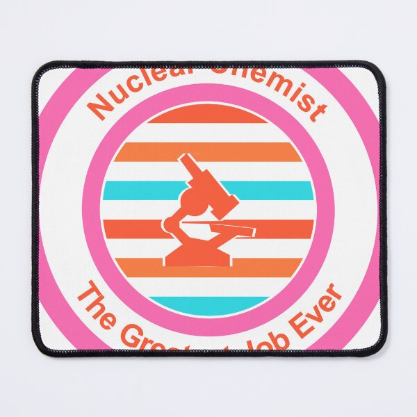 Item preview, Nuclear Chemist The Greatest Job Ever designed and sold by TheIconSmith.