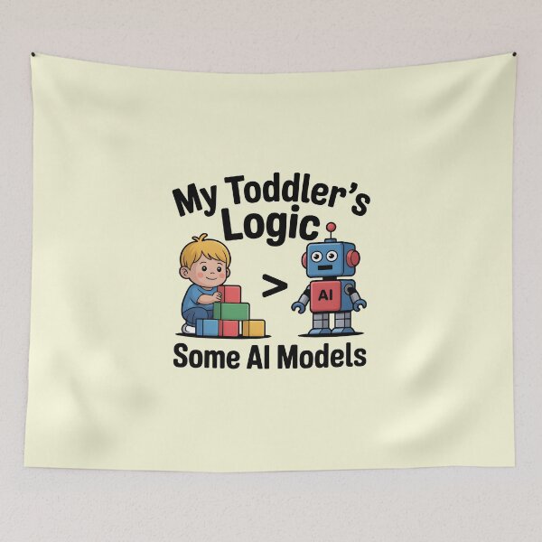 Item preview, My Toddler’s Logic > Some AI Models – Funny AI Humor Design designed and sold by Jollys-ArtShop.