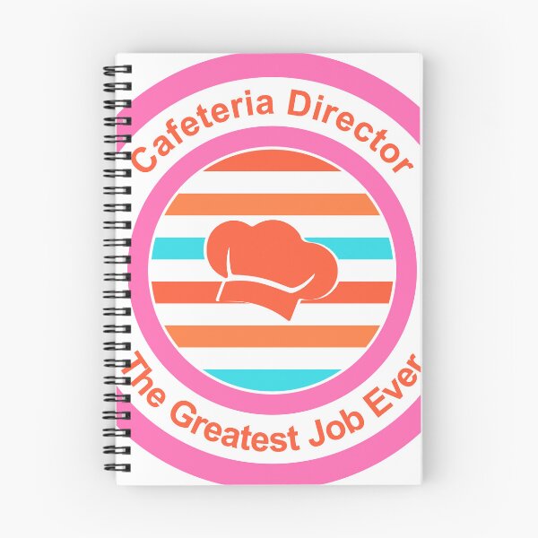 Item preview, Cafeteria Director The Greatest Job Ever designed and sold by TheIconSmith.