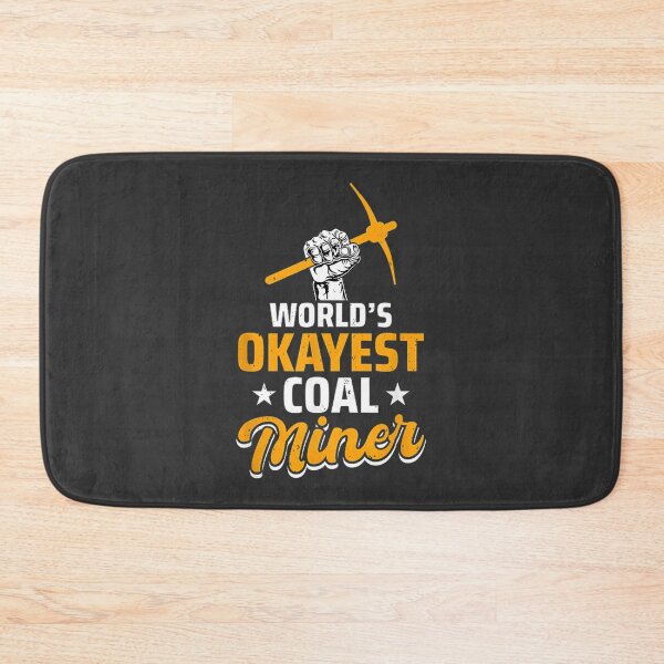 Item preview, Mens World's Okayest Coal Miner Funny Mining Humor Gift designed and sold by Daniel Hinton.