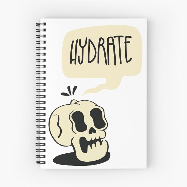 Item preview, Hydrate Your Skull designed and sold by DeadSatsuma.