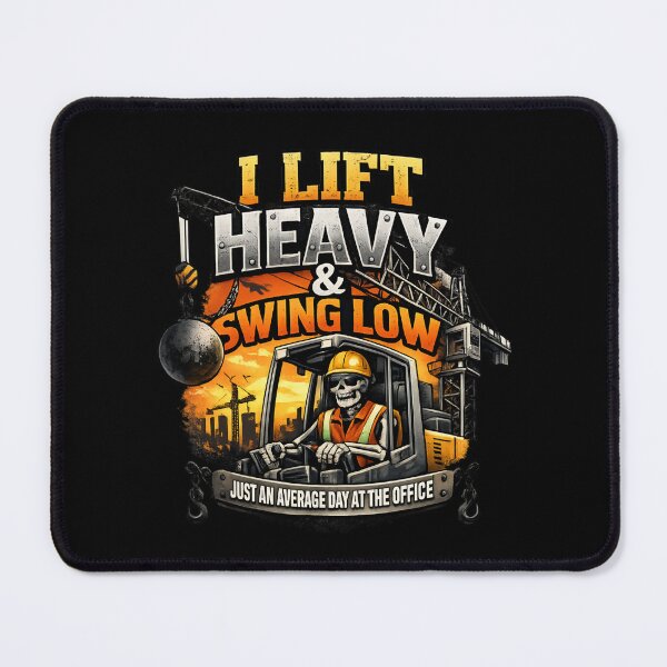 Item preview, Lift Heavy Swing Low - Construction Worker Humor designed and sold by SidTastic .