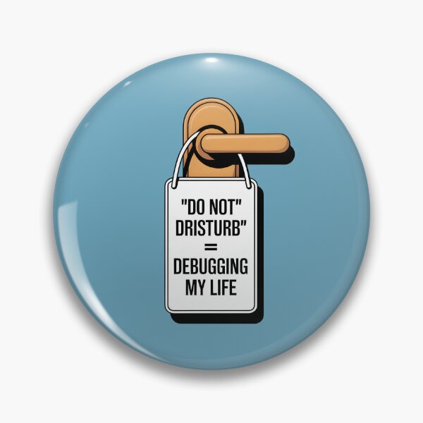 Artikelvorschau, Bitte nicht stören = Mein Leben debuggen – Lustiger Programmiererhumor im Designbereich entworfen und verkauft von Jollys-ArtShop.