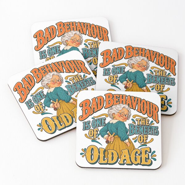 Item preview, BAD BEHAVIOUR IS ONE OF THE BENEFITS OF OLD AGE - Female Version designed and sold by WheelieGdArt.