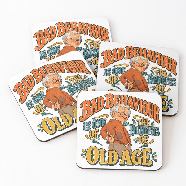 Item preview, BAD BEHAVIOUR IS ONE OF THE BENEFITS OF OLD AGE - Male Version designed and sold by WheelieGdArt.