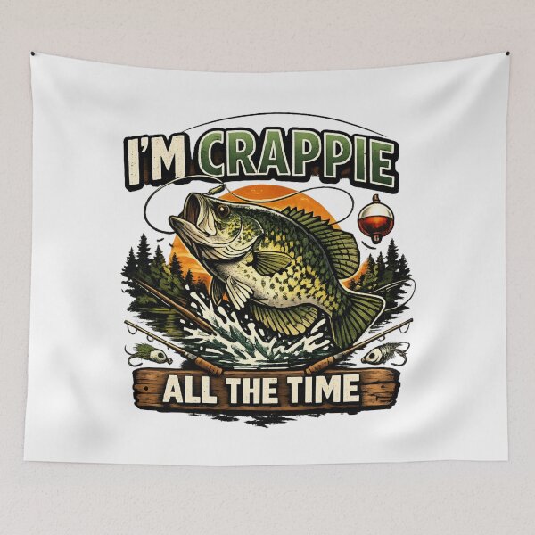 Item preview, I’m Crappie All The Time - Funny Fishing Vintage Fish designed and sold by SidTastic .