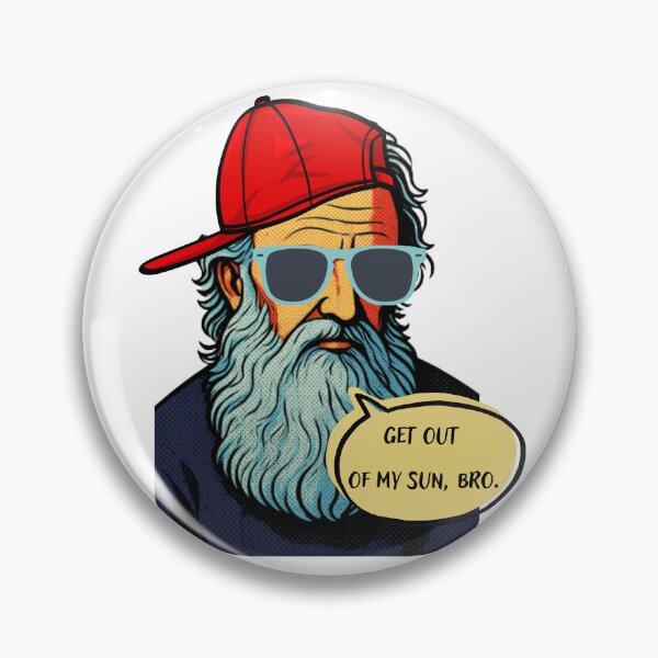 Item preview, Diogenes: Get Out Of My Sun, Bro. Funny Philosophy Pop Art designed and sold by Historical Pop Portraits.