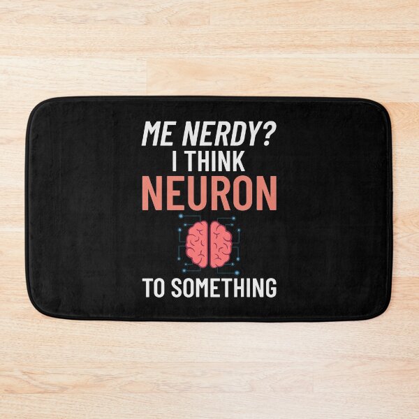 Item preview, S52 Neuroscience Neuroscientist Neurobiology (41) designed and sold by DavetteJungle.