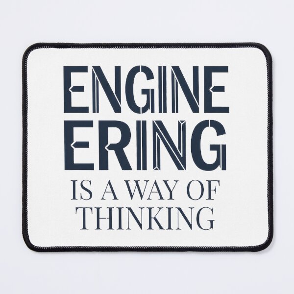Item preview, Engineering Is a Way of Thinking Inspirational Technical Design for Engineers designed and sold by Homemadepho.