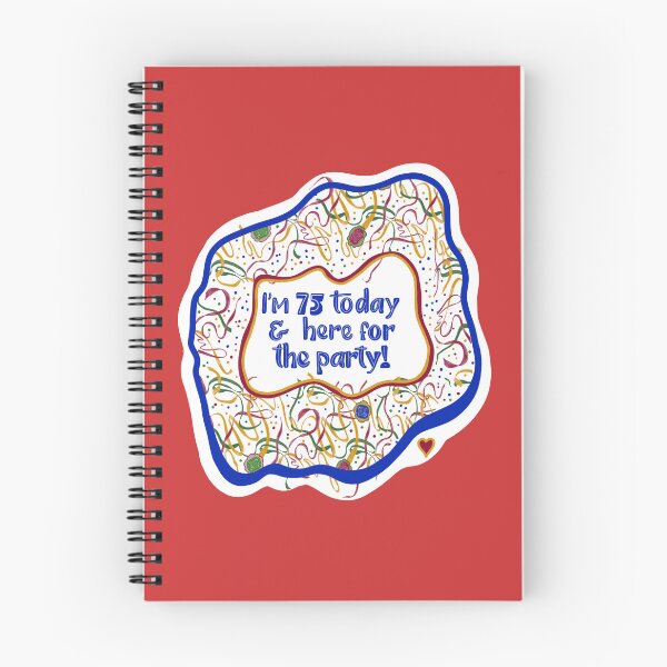 Item preview, I’m 75 Today & here for the party! designed and sold by MayCartPrintArt.