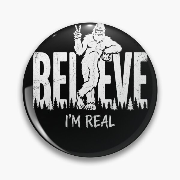 Item preview, Bigfoot cree que soy un críptido real, creyente del Sasquatch designed and sold by FolkGraphics.
