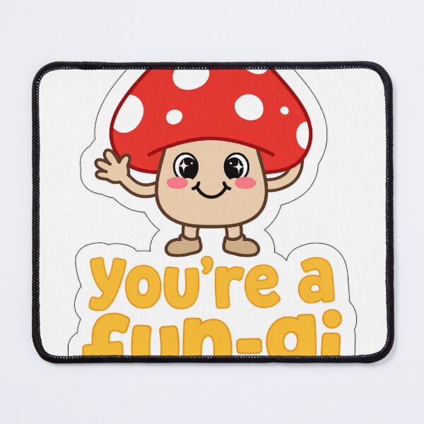 Item preview, You're A Fun-Gi Funny Mushroom Pun Sticker designed and sold by Wild Shades.