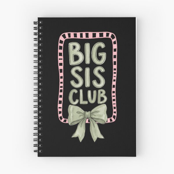 Item preview, Big Sis Club Older Sister Sibling Sisterhood Family designed and sold by FolkGraphics.