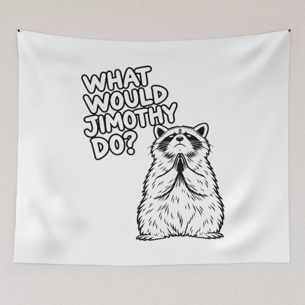 Item preview, Jimothy raccoon funny meme designed and sold by ViolettaGlass.