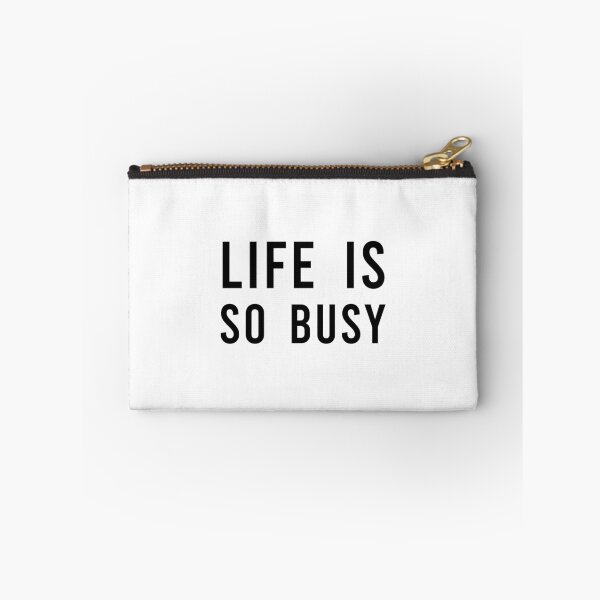 Item preview, LIFE IS SO BUSY, Unique designed and sold by villacreativa.