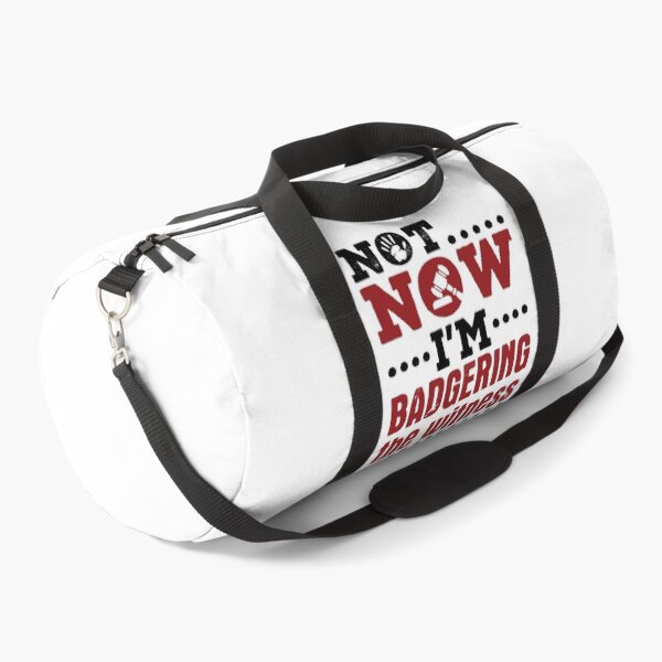 Item preview, Not Now I'm Badgering the Witness Funny Moot Court Lawyer designed and sold by jaygo.