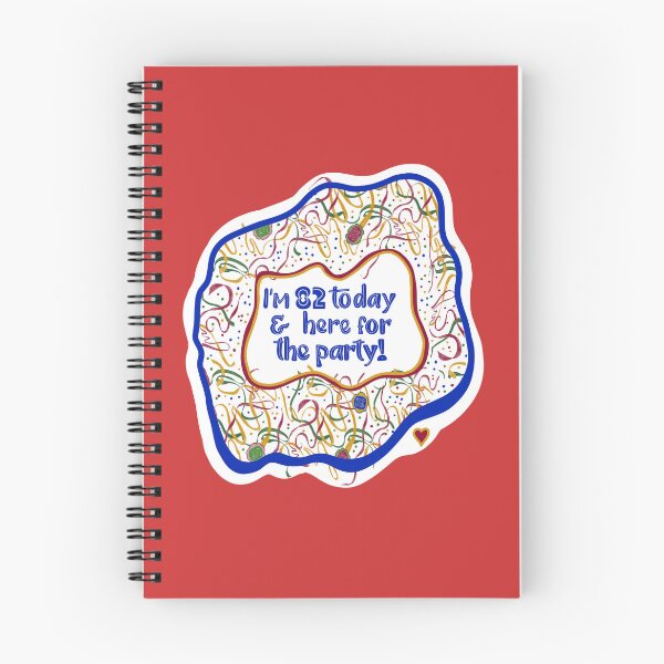 Item preview, I’m 82 Today & here for the party! designed and sold by MayCartPrintArt.