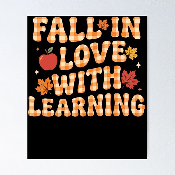Item preview, Fall In Love With Learning Teacher Education Back To School Autumn designed and sold by FolkGraphics.