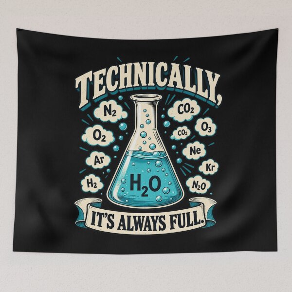 Item preview, Technically Its Always Full H2O Flask Banner Style designed and sold by bootycatclube.