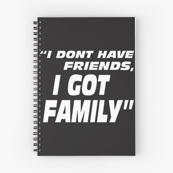Item preview, I Don't Have Friends I Got Family Inspirational Quote Graphic Design designed and sold by Nauro.