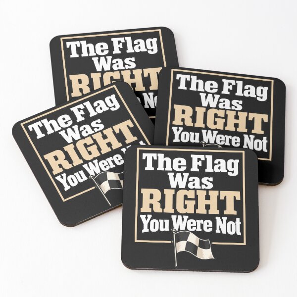 Item preview, The Flag Was Right You Were Not designed and sold by anapldv.