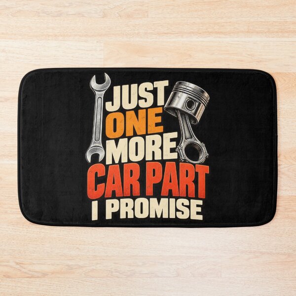 Item preview, Just One More Car Part Mechanic Humor designed and sold by anapldv.