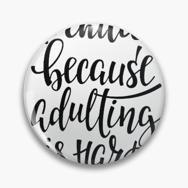 Item preview, Architect Life Design Humor - Because Adulting Is Hard Funny Quote designed and sold by Tsuchiya-Shuuya.