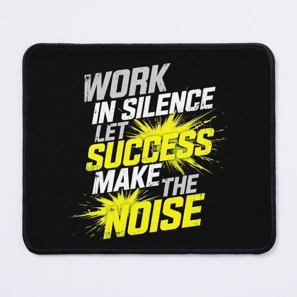 Item preview, Work In Silence Let Success Make The Noise Shirt - Motivational designed and sold by Vibe-Vary.