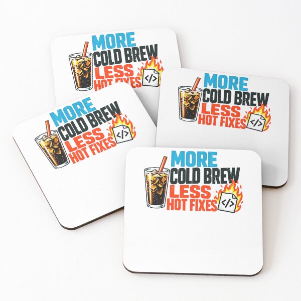 Item preview, More Cold Brew and Fewer Coding Fixes designed and sold by elderberry.