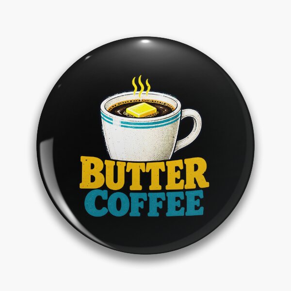 Item preview, Butter Coffee Humor for Coffee Fans designed and sold by elderberry.