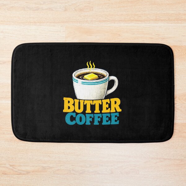Item preview, Butter Coffee Humor for Coffee Fans designed and sold by elderberry.