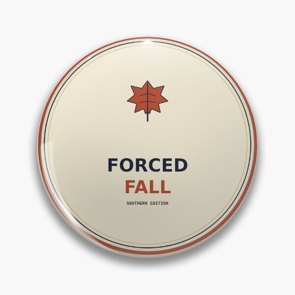 Item preview, Forced Fall designed and sold by PhoenixTShirtz.